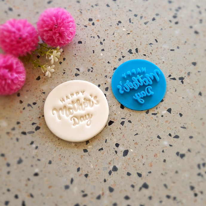 HAPPY MOTHER'S DAY (style 2) Fondant Embosser Cookie Stamp