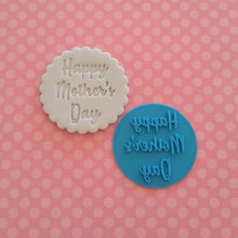 Load image into Gallery viewer, HAPPY MOTHER&#39;S DAY (style 3) Fondant Embosser Cookie Stamp